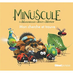 Minuscule 2, les mandibules du bout du monde : mon cherche et trouve - Occasion