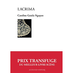 Lacrima : une histoire contemporaine des larmes