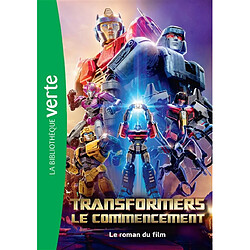 Transformers : le commencement : le roman du film - Occasion