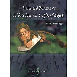 L'hydre et le farfadet - Occasion