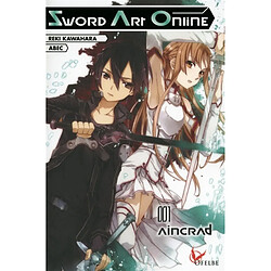 Sword art online. Vol. 1. Aincrad