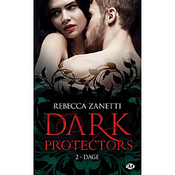 Dark protectors. Vol. 2. Dage - Occasion