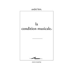 La condition musicale - Occasion