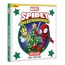 Spidey et ses amis extraordinaires. Mission Noël pour tous