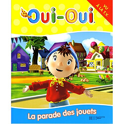 La parade des jouets - Occasion