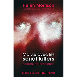 Ma vie avec les serial killers : secrets de profileuse - Occasion