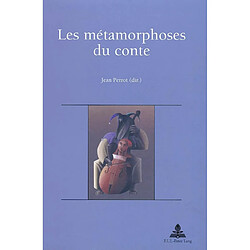 Les métamorphoses du conte - Occasion