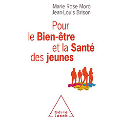 Pour le bien-être et la santé des jeunes