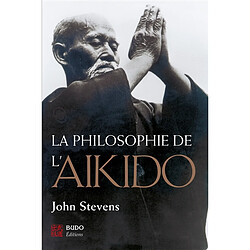 La philosophie de l'aïkido