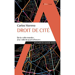 Droit de cité : de la ville-monde à la ville du quart d'heure - Occasion