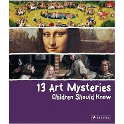 13 Art Mysteries Children Should Know - Occasion