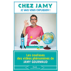 Chez Jamy : je vais vous expliquer !