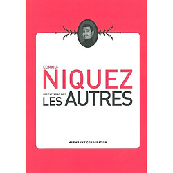 (Commu)niquez (efficacement avec) les autres - Occasion