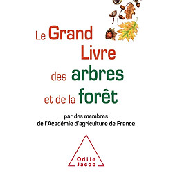 Le grand livre des arbres et de la forêt - Occasion