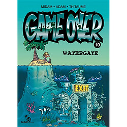 Game over. Vol. 10. Watergate