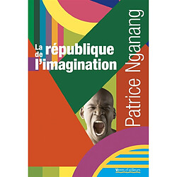 La république de l'imagination : lettres au benjamin - Occasion