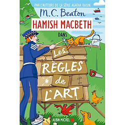 Hamish Macbeth. Vol. 21. Les règles de l'art