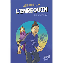 Les humanimaux. L'enrequin