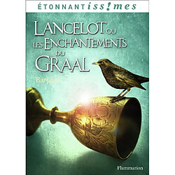 Lancelot ou Les enchantements du Graal - Occasion