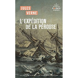 L'expédition de La Pérouse : récit