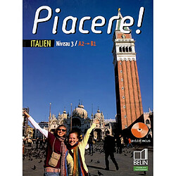 Piacere ! italien seconde, niveau 3, A2-B1