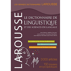 Le dictionnaire de linguistique et des sciences du langage