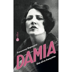 Damia : une diva française - Occasion