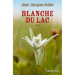 Blanche du lac - Occasion