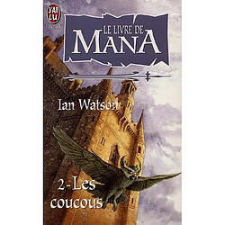 Le livre de Mana. Vol. 1. Les coucous - Occasion