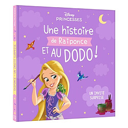 Une histoire de Raiponce et au dodo ! : un invité surprise