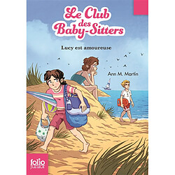 Le Club des baby-sitters. Vol. 8. Lucy est amoureuse - Occasion