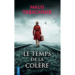 Le temps de la colère