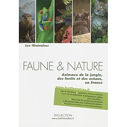 Faune & nature : animaux de la jungle, des forêts et des océans, en France - Occasion