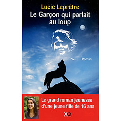 Le garçon qui parlait au loup - Occasion