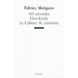 399 secondes. Hart-Emily. Le cabinet de curiosités - Occasion