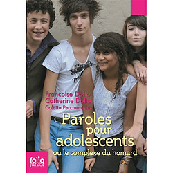 Paroles pour adolescents ou Le complexe du homard