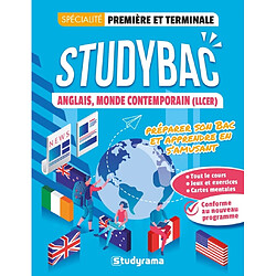 Anglais, monde contemporain (LLCER), spécialité, première et terminale : conforme au nouveau programme