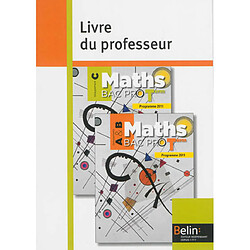 Maths bac pro terminale : groupements A, B et C : livre du professeur