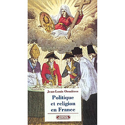 Politique et religion en France - Occasion