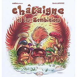 Châtaigne et les Zombinions - Occasion