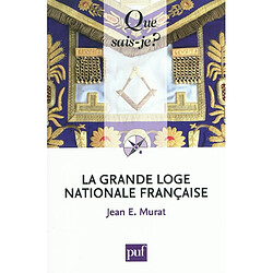 La Grande Loge nationale française - Occasion