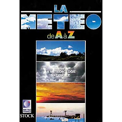 La Météo de A à Z - Occasion