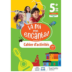 A mi me encanta ! espagnol LV2 5e, A1-A1+, cycle 4 : cahier d'activités