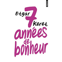 Sept années de bonheur