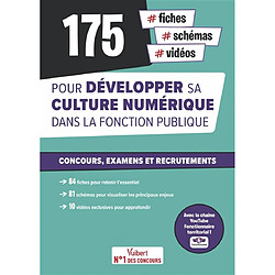 175 fiches, schémas, vidéos pour développer sa culture numérique dans la fonction publique : concours, examens et recrutements - Occasion