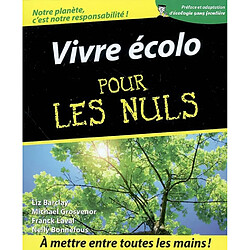 Vivre écolo pour les nuls