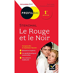 Le rouge et le noir, Stendhal : chronique de 1830 : 1re générale, nouveau bac - Occasion