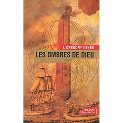 L'âge de la déraison. Vol. 4. Les ombres de Dieu