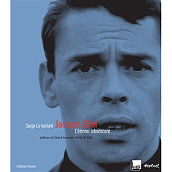 Jacques Brel, l'éternel adolescent - Occasion