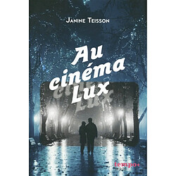 Au cinéma Lux - Occasion